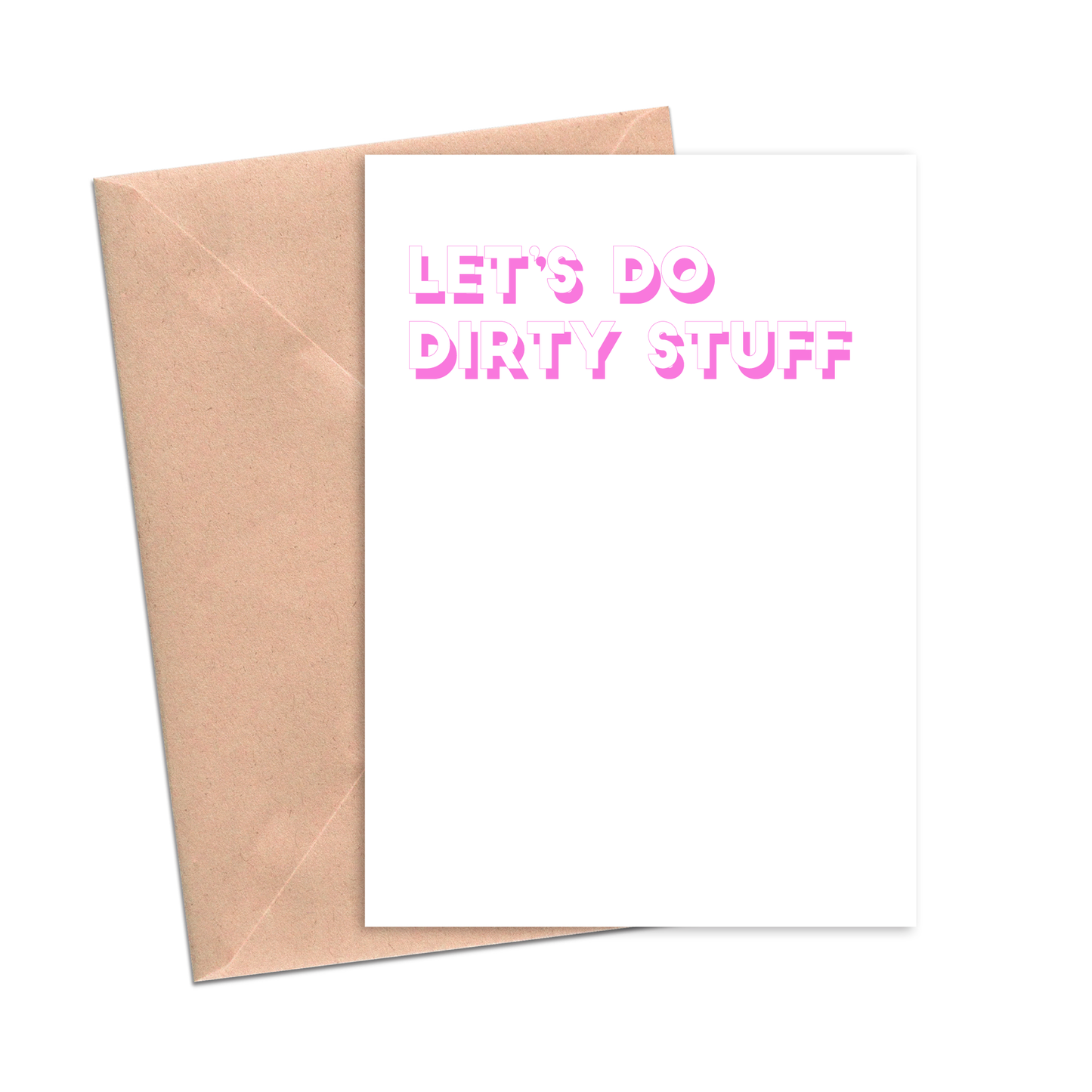 Funny Love Card Let's Do Dirty Stuff